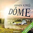 Dôme 1 | Livre audio Auteur(s) : Stephen King Narrateur(s) : François Montagut