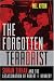 The Forgotten Terrorist: Sirhan Sirhan and the Assassination of Robert F. Kennedy