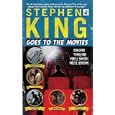 Stephen King Goes to the Movies by  Stephen King
