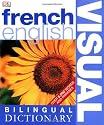 French  English Bilingual Visual Dictionary (DK Visual Dictionaries)