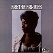 Aretha Arrives
