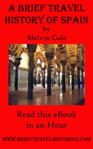 A Brief Travel History of Spain