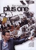 The Making of Plus One