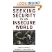 Seeking Security in an Insecure World