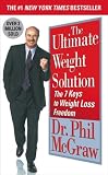 The Ultimate Weight Solution: The 7 Keys to Weight Loss Freedom