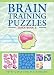 Brain Training Puzzles : Quick Book 2 (Brain Training Puzzles Ser - February 2009)