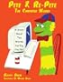 Pete & Re-Pete The Computer Worms: A Story About Two Worms Surfing the Net