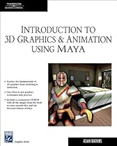 Introduction to 3D Graphics & Animation Using Maya (Charles River Media Graphics)