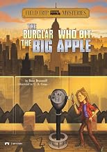 The Burgular Who Bit the Big Apple (Field Trip Mysteries)