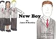 New Boy (Look for Loneliness)
