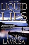 Liquid Lies (Mystery, Thriller, Suspe...