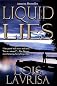 Liquid Lies
