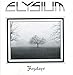 Elysium, Fog Days, 発売中