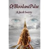 Of Blood And Pulse (The Pulse)