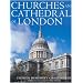 Churches and Cathedrals of London