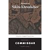 Memoirs of Nikita Khrushchev: Commissar (1918-1945)