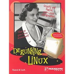 Degunking&trade; Linux