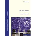 Die Wicca-Religion. Theologie, Rituale, Ethik