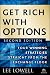 Get Rich with Options: Four Winning Strategies Straight from the Exchange Floor (Agora Series) Get Rich with Options: Four Winning Strategies Straight from the Exchange Floor (Agora Series)