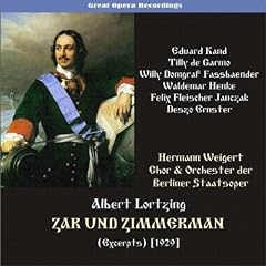 Lortzing: Zar und Zimmermann (Tsar and Carpenter) (Excerpts) [1929]