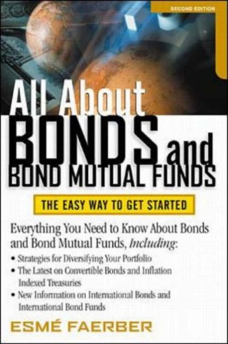 All About Bonds and Bond Mutual Funds (All About Series)