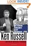 Ken Russell: Re-Viewing England's Last Mannerist