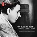 Poulenc: Complete Chamber Works (Champs Hill Records: CHRCD028)