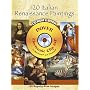 120 Italian Renaissance Paintings CD-ROM and Book (Dover Electronic Clip Art)