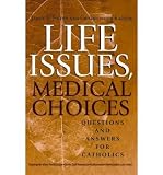Produkt-Bild: (LIFE ISSUES, MEDICAL CHOICES: QUESTIONS AND ANSWERS FOR CATHOLICS) BY Smith, Janet E.(Author)Paperback Jan-2009