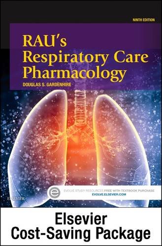 Rau's Respiratory Care Pharmacology - Text and Workbook Package, 9e