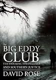 The Big Eddy Club: The Stocking Stranglings and Southern Justice