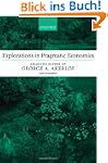 Explorations in Pragmatic Economics