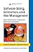 Software Sizing, Estimation, and Risk Management: When Performance is Measured Performance Improves