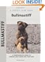 Bullmastiff (Comprehensive Owner's Guide)