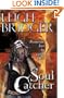Soul Catcher (The Outsider Series) (Outsider Trilogy)