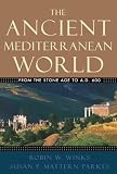 Buy : The Ancient Mediterranean World: From the Stone Age to A.D. 600
