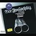 Weber: Der Freisch�tz