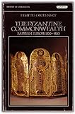 The Byzantine Commonwealth : eastern Europe, 500-1453