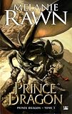 Prince dragon, Tome 1 : Prince Dragon