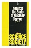Against the state of nuclear terror