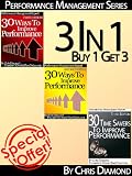 Performance Management Series: 90 Strategies To Improve Performance At Work And Personal Life - Special Discount!