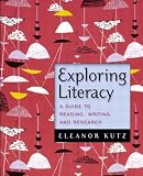 Exploring Literacy: A Guide to Reading, Writing, and Research
