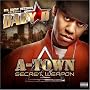 A-Town Secret Weapon