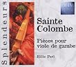 Sainte Colombe - Viola da gamba Works