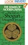 The Maker of Modern Japan: The Life of Shogun Tokugawa Ieyasu