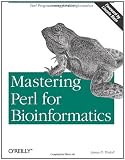 Mastering Perl for Bioinformatics