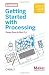 Getting Started With Processing