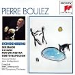 Arnold Schoenberg: Serenade/Five Pieces For Orchestra