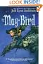 Among The Stars (Turtleback School & Library Binding Edition) (May Bird (Prebound))