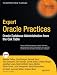 Expert Oracle Practices: Oracle Database Administration from the Oak Table